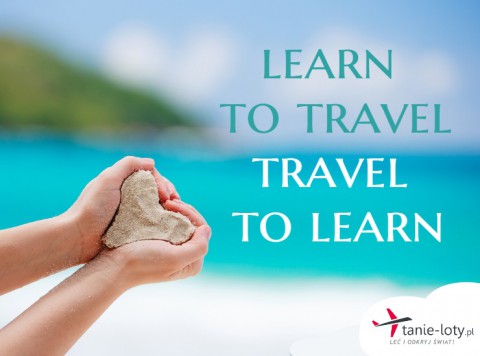 Learn to travel...