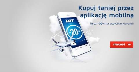Mobilni lecą taniej. 20% zniżki na bilety kupione przez aplikację LOT Mobile