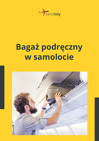 Bagaż podręczny w samolocie